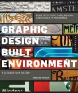 Graphic Design And Architecture, A 20th Century History - 2852239823