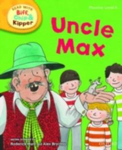 Oxford Reading Tree Read With Biff, Chip, And Kipper: Phonics: Level 6: Uncle Max