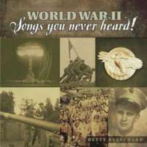 World War II Songs You Never Heard - 2839784368