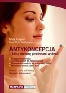 Antykoncepja - Ktr Metod Powinnam Wybra ? - 2856568673