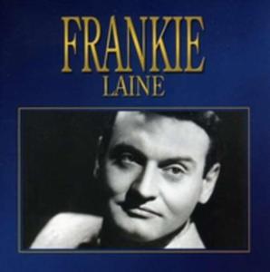 Frankie Laine - 2839572657