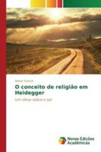 O Conceito De Religi~ao Em Heidegger