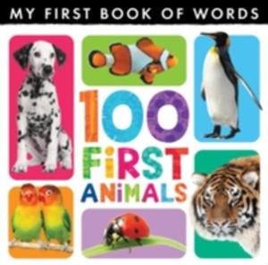 My First Book Of Words: 100 First Animals - 2846019293