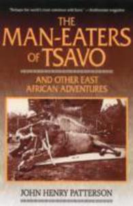 The Man - Eaters Of Tsavo And Other East African Adventures - 2846922371