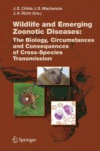 Wildlife And Emerging Zoonotic Diseases - 2840075113