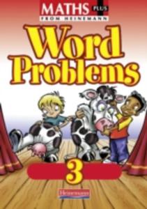 Maths Plus: Word Problems 3 - Pupil Book - 2844443279