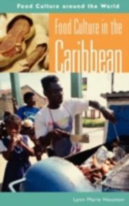 Food Culture In The Caribbean - 2840008272