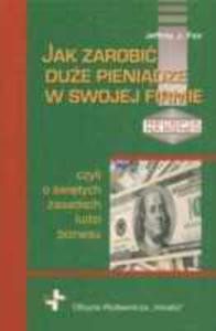 Jak Zarobi Due Pienidze W Swojej Firmie - 2839199942