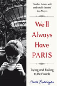 Well Always Have Paris - 2848636443