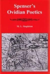 Spenser's Ovidian Poetics - 2840032705