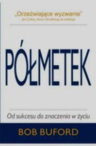 Pmetek Od Sukcesu Do Znaczenia W yciu - 2840375936