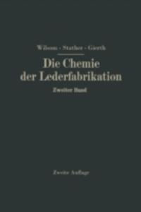 Die Chemie Der Lederfabrikation