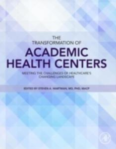 The Transformation Of Academic Health Centers - 2846934055