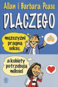 Dlaczego Mczyni Pragn Seksu, A Kobiety Potrzebuj Mioci - 2855650316