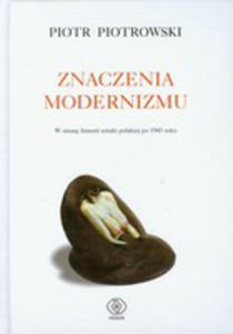 Znaczenia Modernizmu - 2856567325