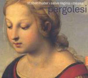 Pergolesi / Stabat Mater, Salve Regina, - 2840826007