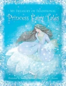 My Treasury Of Traditional Princess Fairy Tales - 2840140776