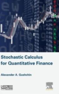 Stochastic Calculus For Quantitative Finance - 2840242643