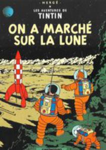 Tintin On A Marche Sur La Lune - 2840184855