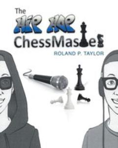 The Hip Hop Chess Master - 2849007102