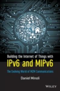 Building The Internet Of Things With Ipv6 And Mipv6 - 2839960707