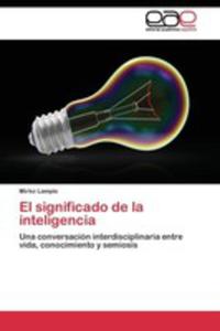 El Significado De La Inteligencia