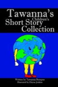 Tawanna's Children's Short Story Collections - 2849508683