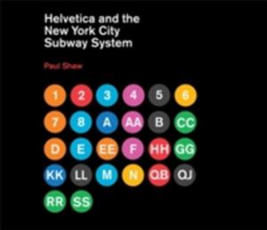 Helvetica And The New York City Subway System - 2849503021