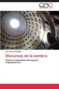 Discursos De La Sombra