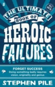 The Ultimate Book Of Heroic Failures - 2839875404