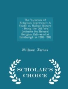 The Varieties Of Religious Experience - 2849929394