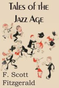 Tales Of The Jazz Age - 2848631345