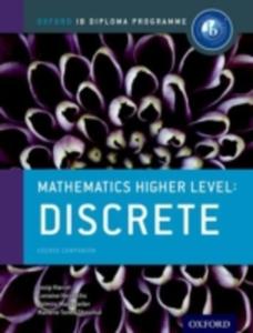 Ib Mathematics Higher Level Option Discrete: Oxford Ib Diploma Programme - 2848187622