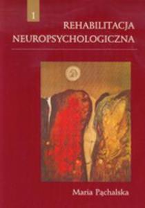 Rehabilitacja Neuropsychologiczna - 2839736978