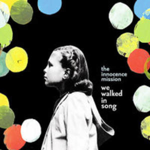 We Walked In Song - 2846004708