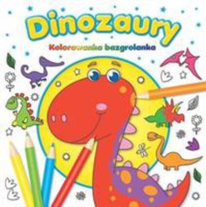 Dinozaury Kolorowanka Bazgrolanka - 2848639136