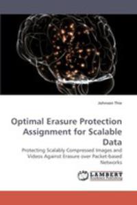 Optimal Erasure Protection Assignment For Scalable Data - 2857098303