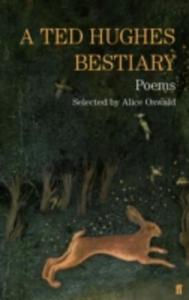 A Ted Hughes Bestiary - 2840243064