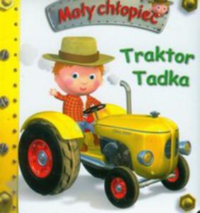 Traktor Tadka. May Chopiec