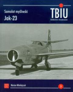 Samolot Myliwski Jak-23. Tbiu Nr 3 (Technika Bro I Umundurowanie) - 2856568153