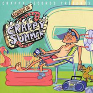 Crappy Records Presents: Have A Crappy Summer - 2839727181