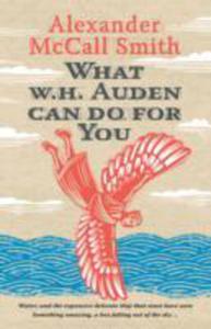 What W. H. Auden Can Do For You - 2839877250