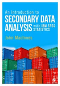 An Introduction To Secondary Data Analysis With Ibm Spss Statistics - 2846062403