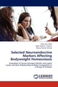 Selected Neuroendocrine Markers Affecting Bodyweight Homeostasis - 2857094581