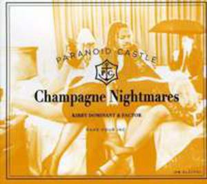 Champagne Nightmares - 2839403991