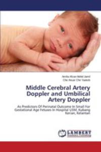 Middle Cerebral Artery Doppler And Umbilical Artery Doppler - 2857163893