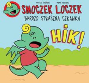 Smoczek Loczek Bardzo Straszna Czkawka - 2846064894