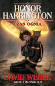 Czas Ognia. Cykl Honor Harrington