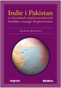 Indie I Pakistan W Stosunkach Midzynarodowych - 2856573243