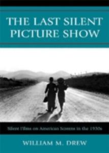 The Last Silent Picture Show - 2840032279